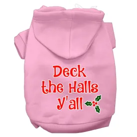 Deck The Halls Y'all Screen Print Dog Hoodie Light Pink L