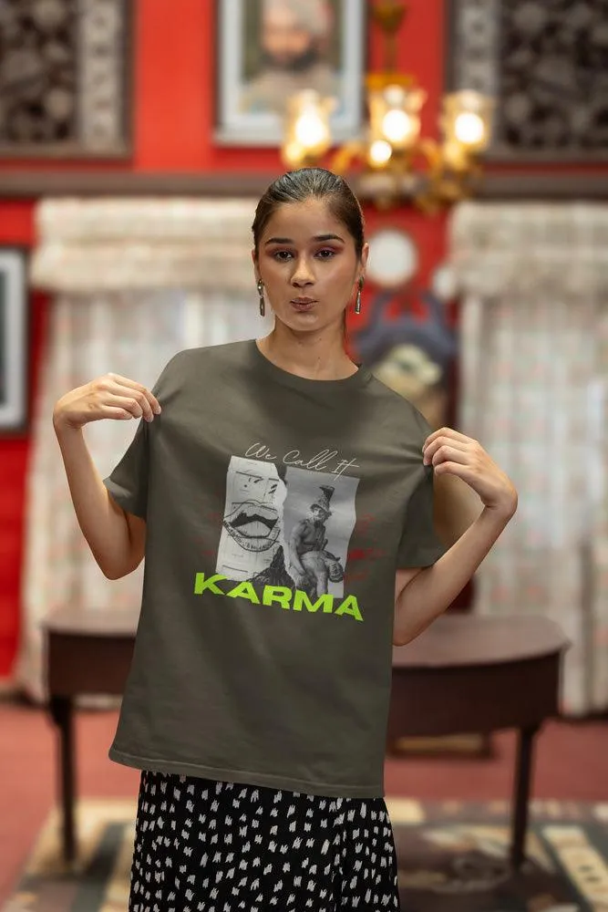 We Call it Karma - Unisex Oversized Cotton Graphic Printed T-Shirt